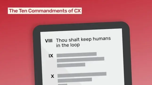 Tablet displaying CX commandment VIII: "Thou shalt keep humans in the loop."